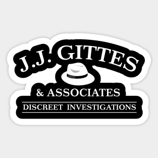 J. J. Gittes Discreet Investigations Sticker